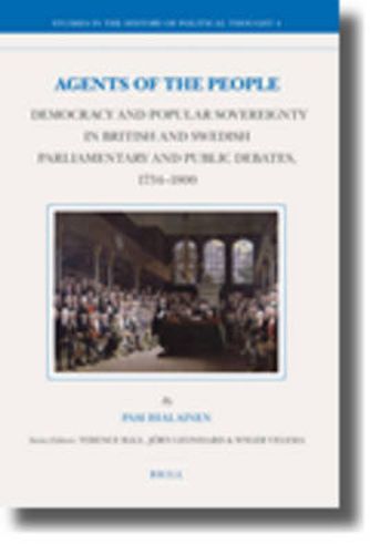 Cover image for Agents of the People: Democracy and Popular Sovereignty in British and Swedish Parliamentary and Public Debates, 1734-1800