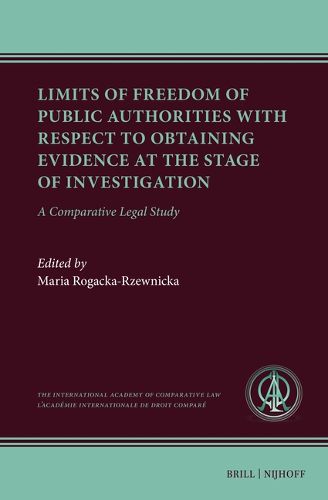 Cover image for Limits of Freedom of Public Authorities with Respect to Obtaining Evidence at the Stage of Investigation