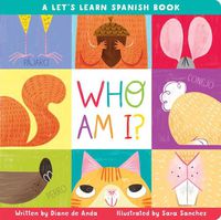 Cover image for Who Am I?: A Let's Learn Spanish Book