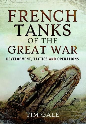 Cover image for French Tanks of the Great War