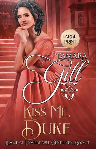 Cover image for Kiss Me, Duke: Large Print