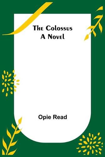 Cover image for The Colossus; A Novel