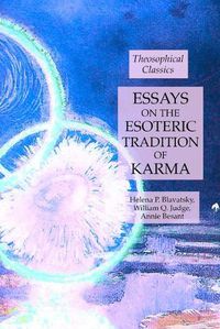 Cover image for Essays on the Esoteric Tradition of Karma: Theosophical Classics