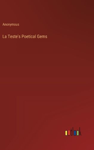 Cover image for La Teste's Poetical Gems