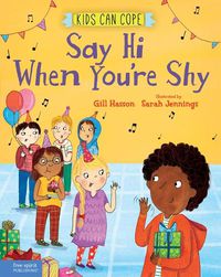 Cover image for Say Hi When You're Shy