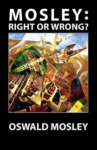 Cover image for Mosley - Right or Wrong?