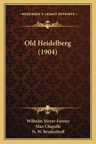 Cover image for Old Heidelberg (1904)