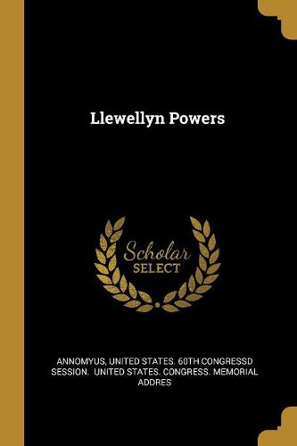 Cover image for Llewellyn Powers