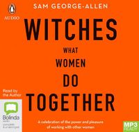 Cover image for Witches: What Women Do Together