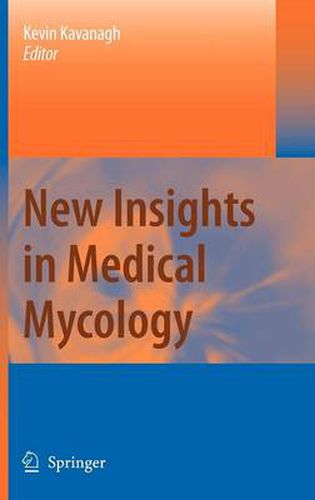 Cover image for New Insights in Medical Mycology