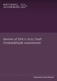 Cover image for Review of EPA's 2022 Draft Formaldehyde Assessment