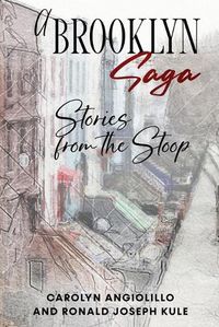 Cover image for A Brooklyn Saga: Stories from the Stoop