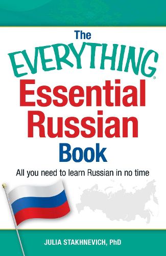 Cover image for The Everything Essential Russian Book: All You Need to Learn Russian in No Time