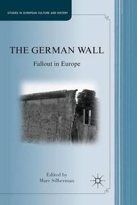 Cover image for The German Wall: Fallout in Europe