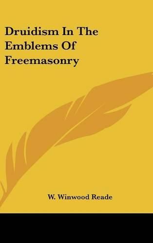 Cover image for Druidism in the Emblems of Freemasonry