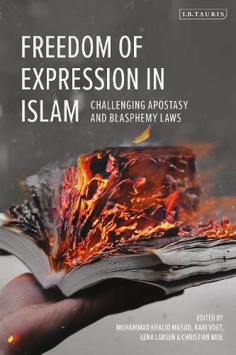 Cover image for Freedom of Expression in Islam: Challenging Apostasy and Blasphemy Laws
