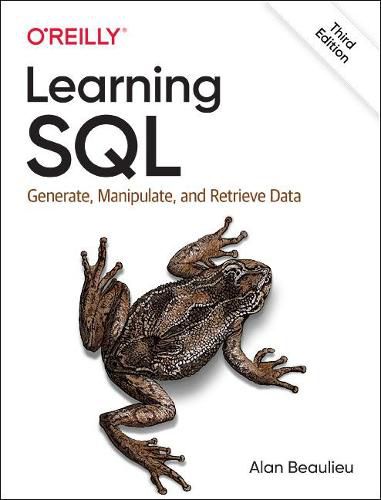 Cover image for Learning SQL: Generate, Manipulate, and Retrieve Data