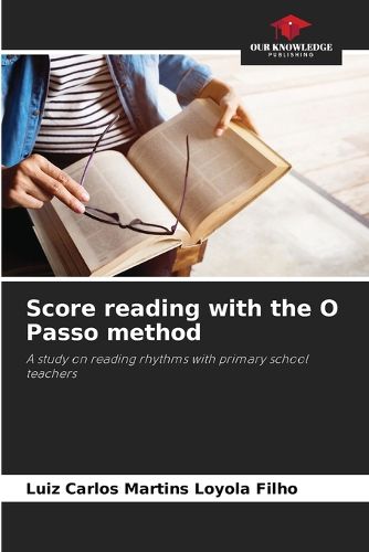 Cover image for Score reading with the O Passo method