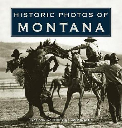 Cover image for Historic Photos of Montana