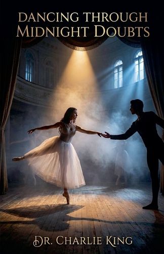Cover image for Dancing Through Midnight Doubts