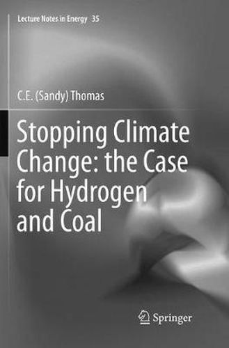 Cover image for Stopping Climate Change: the Case for Hydrogen and Coal