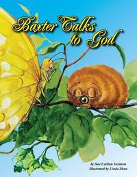 Cover image for Baxter Talks to God