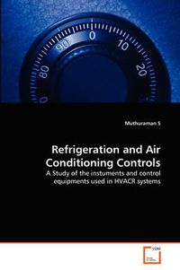 Cover image for Refrigeration and Air Conditioning Controls