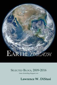 Cover image for Earth Breath: Selected Blogs, 2009-2016