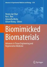 Cover image for Biomimicked Biomaterials: Advances in Tissue Engineering and Regenerative Medicine