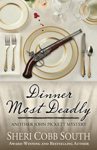 Cover image for Dinner Most Deadly: Another John Pickett Mystery