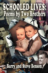 Cover image for Schooled Lives: Poems by Two Brothers