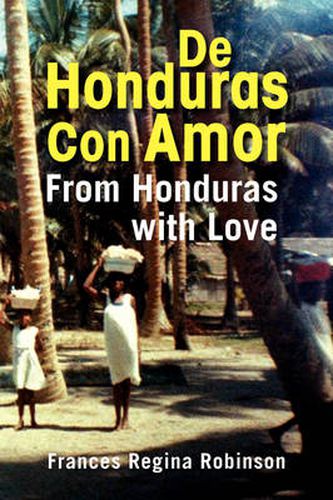 Cover image for de Honduras Con Amor