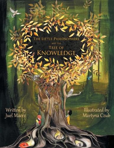 Cover image for The Little Philosophers and the Tree of Knowledge