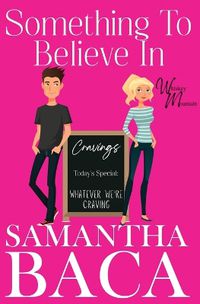 Cover image for Something To Believe In