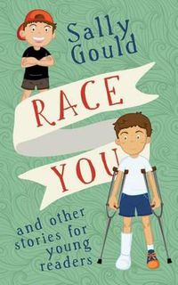 Cover image for Race You: and other stories for young readers