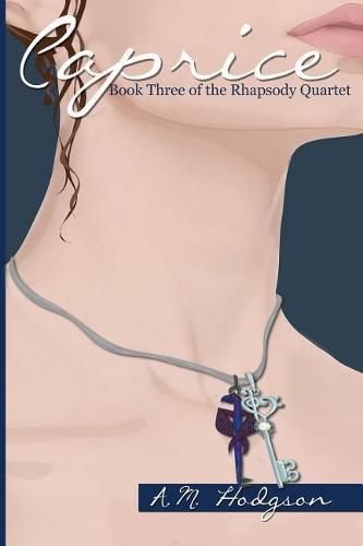 Cover image for Caprice: Book Three of the Rhapsody Quartet