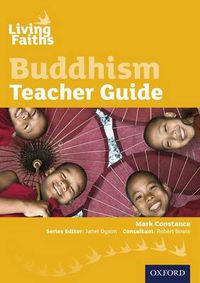 Cover image for Living Faiths Buddhism Teacher Guide