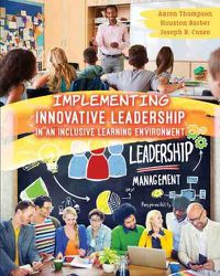 Cover image for Implementing Innovative Leadership in an Inclusive Learning Environment