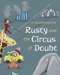 Cover image for Rusty and the Circus of Doubt