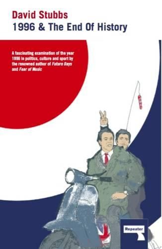 Cover image for 1996 And The End of History