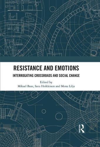 Cover image for Resistance and Emotions: Interrogating Crossroads and Social Change