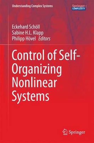 Control of Self-Organizing Nonlinear Systems