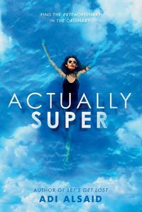 Cover image for Actually Super