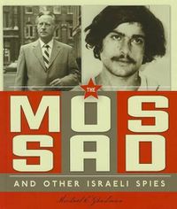 Cover image for The Mossad and Other Israeli Spies