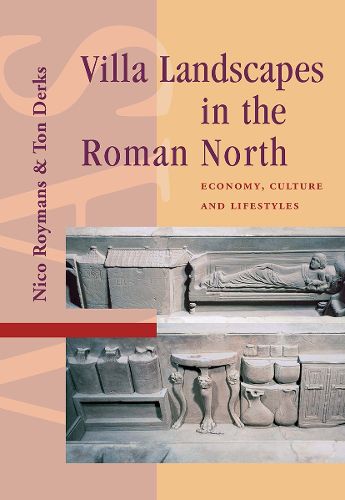 Cover image for Villa Landscapes in the Roman North