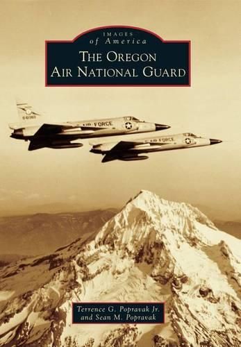 Cover image for The Oregon Air National Guard