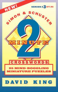 Cover image for SIMON & SCHUSTER TWO-MINUTE CROSSWORDS Vol. 3