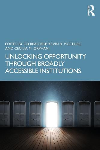 Cover image for Unlocking Opportunity through Broadly Accessible Institutions