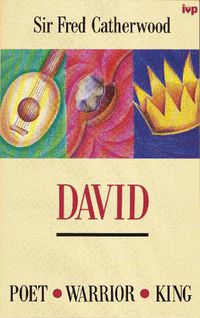 Cover image for David: Poet, Warrior, King