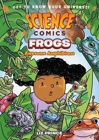 Cover image for Science Comics: Frogs